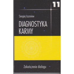 Diagnostyka karmy 11. Zakończenie dialogu - Siergiej Łazariew